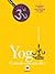 El yoga contado con sencillez