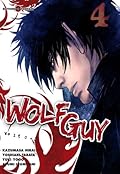 Wolf Guy, tome 4