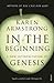 In the Beginning by Karen Armstrong In the Beginning by Karen Armstrong