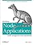 Building Node Applications with MongoDB and Backbone: Rapid Prototyping and Scalable Deployment