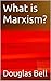 What is Marxism?