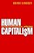 Human Capitalism by Brink Lindsey