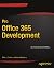 Pro Office 365 Development (Expert's Voice in Office Development)