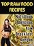 Top Raw Food Recipes: Nutri...