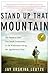 Stand Up That Mountain: The Battle to Save One Small Community in the Wilderness Along the Appalachian Trail