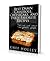 Best Damn Casseroles, Cheesecakes, and Party Favorites by Chef Colin B. Otwell
