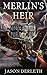 Merlin's Heir (Merlin's Sle...