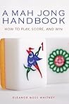Mah Jong Handbook...