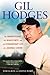 Gil Hodges: The Brooklyn Bums, the Miracle Mets, and the Extraordinary Life of a Baseball Legend