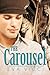 The Carousel