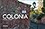 Colonia. Piedra y agua (El ...