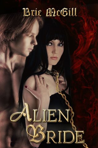 Alien Bride (Sex, Drugs, and Biopunk, #1)
