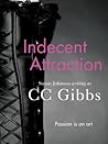 Indecent Attraction