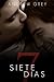 Siete días (Siete Dias) (Seven Days, #1)