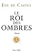 Le Roi des ombres