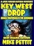 Key West Drop