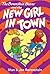 The Berenstain Bears and the New Girl in Town by Stan Berenstain