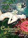 Enchanted Dreams:...