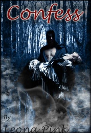 Confess (Confess, #1)