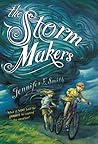 The Storm Makers