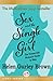 Sex and the Single Girl: Th...