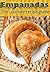 Empanadas :The Ultimate Rec...