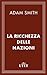 La Ricchezza Delle Nazioni