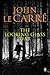 The Looking Glass War by John Le Carré