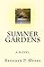 Sumner Gardens - A Coming-of-Age Novel