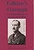 Tolkien's Triumph: The Strange History of 'The Lord of the Rings'