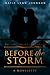 Before the Storm (The Lost Amulet Chronicles, #0.5)