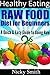 Healthy Eating - Raw Food D...