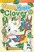 Happy Happy Clover, Vol. 2