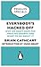 Everybody's Hacked Off: Why We Don't Have the Press we Deserve and What to Do About It (Penguin Specials)