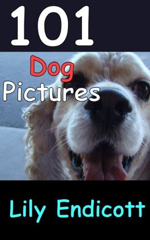 101 Dog Pictures (Kindle Edition)