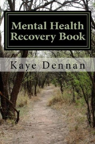 Mental Health Recovery Book: An expose by the mother of a son with schizophrenia including care, nutrition and living within the family unit (Kindle Edition)