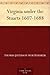 Virginia under the Stuarts 1607-1688