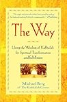 Book cover for The Way: Using the Wisdom of Kabbalah for Spiritual Transformation and Fulfillment