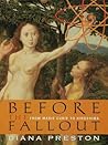 Before the Fallout: From Marie Curie to Hiroshima
