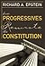 How Progressives Rewrote the Constitution
