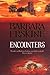 Encounters by Barbara Erskine