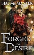 Forged by Desire (London Steampunk, #4)