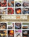 Cooking with Fire...
