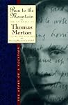 Run to the Mountain by Thomas Merton