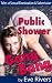 Public Shower Gang Bang by Eve Rivers