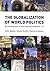 The Globalization of World Politics by John Baylis