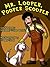 Mr. Looper, Pooper Scooper (A Silly Rhyming Children's Picture Book for Baby-3 and Ages 4-8)