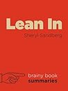 Lean in by Sheryl Sandberg by Brainy Book Reviews