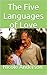 The Five Languages of Love:...
