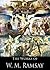 The Works of W. M. Ramsay: St. Paul the Traveler and the Roman Citizen / Was Christ born at Bethlehem? / The Letters to the Seven Churches of Asia and Their ... Apocalypse